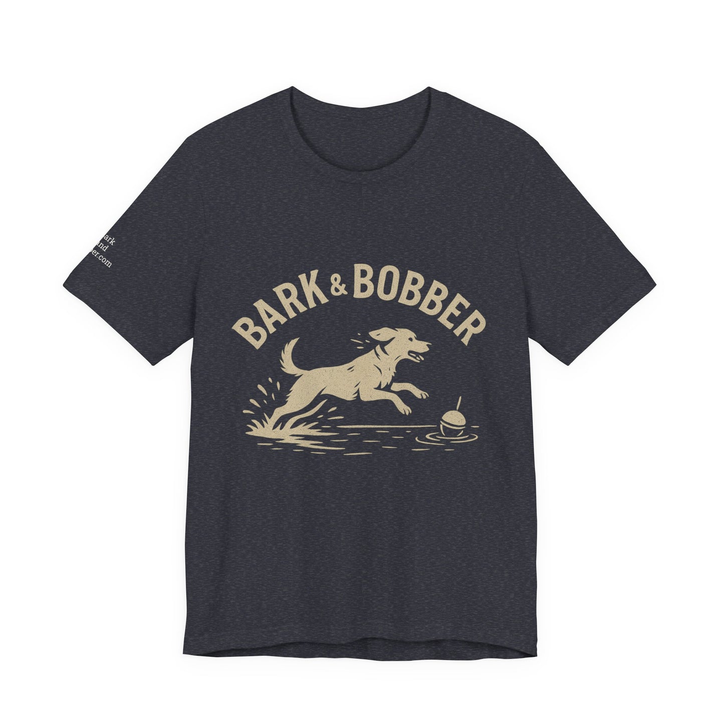 Dog Lover's Tee - Bark & Bobber, Outdoor Adventure Shirt, Gift for Dog Owners, Pet Lover Apparel, Fishing Trip Tee