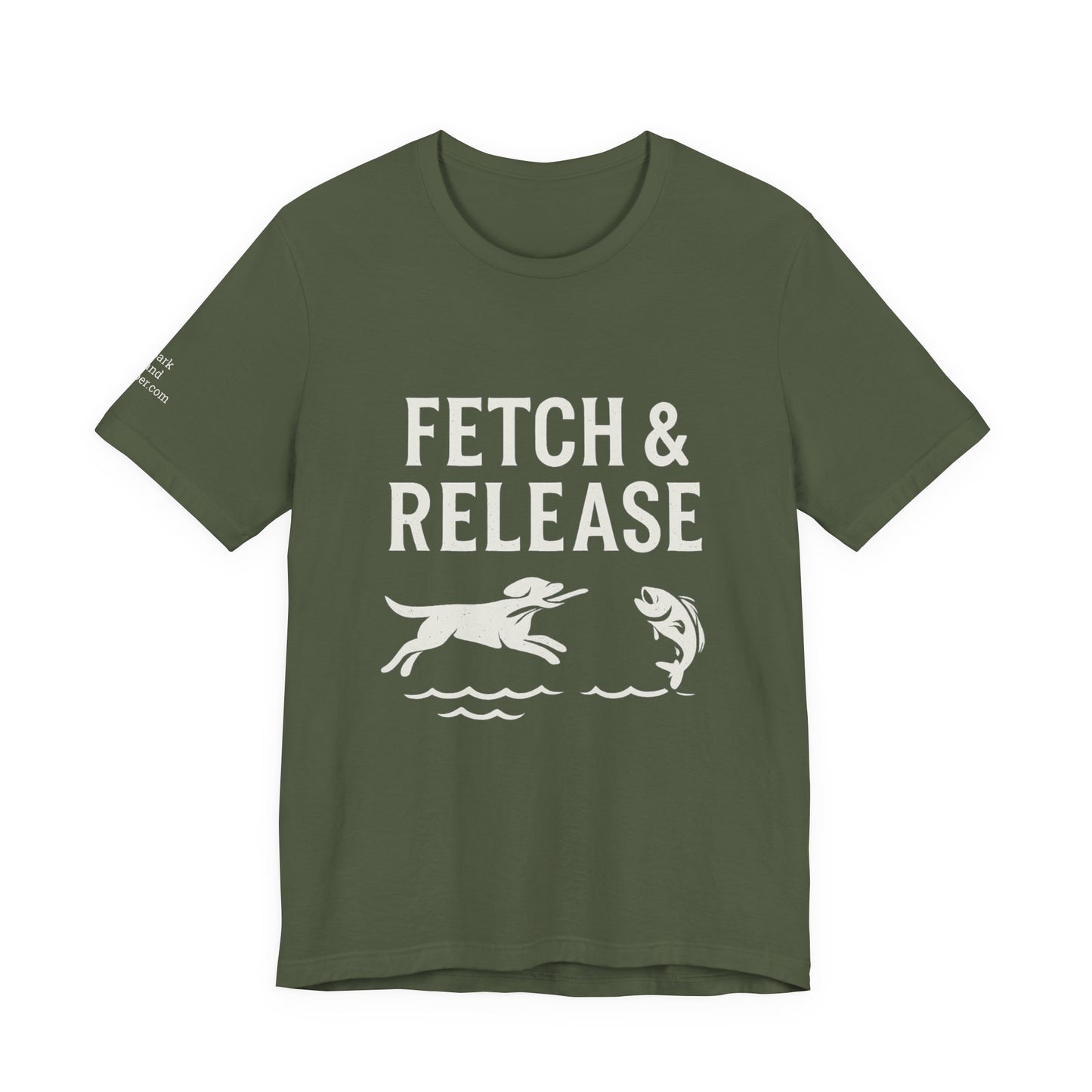 Fishing Lover's Unisex Tee, Fetch & Release Shirt, Gift for Anglers, Casual Outdoor Shirt, Nature Enthusiast Apparel, Fishing Day Outfit