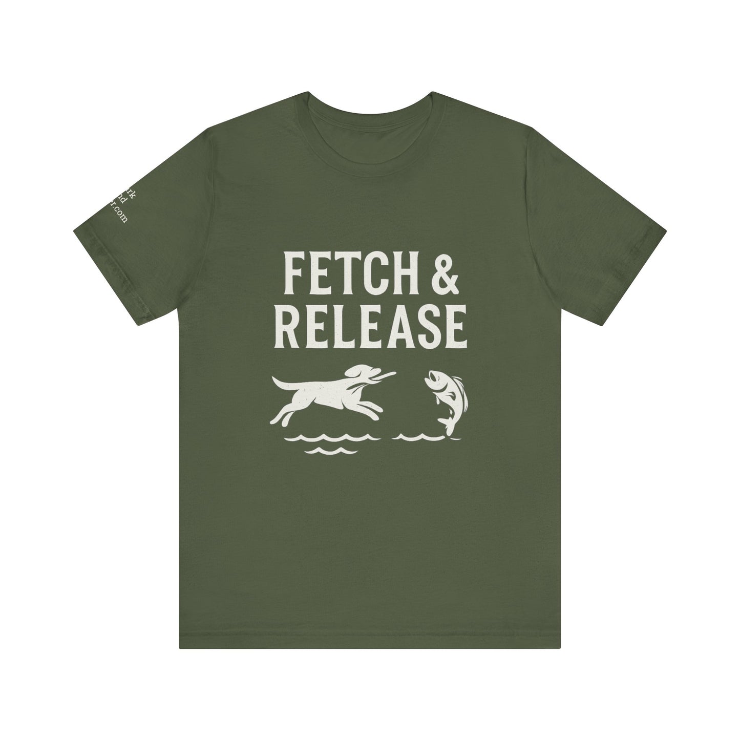 Fishing Lover's Unisex Tee, Fetch & Release Shirt, Gift for Anglers, Casual Outdoor Shirt, Nature Enthusiast Apparel, Fishing Day Outfit