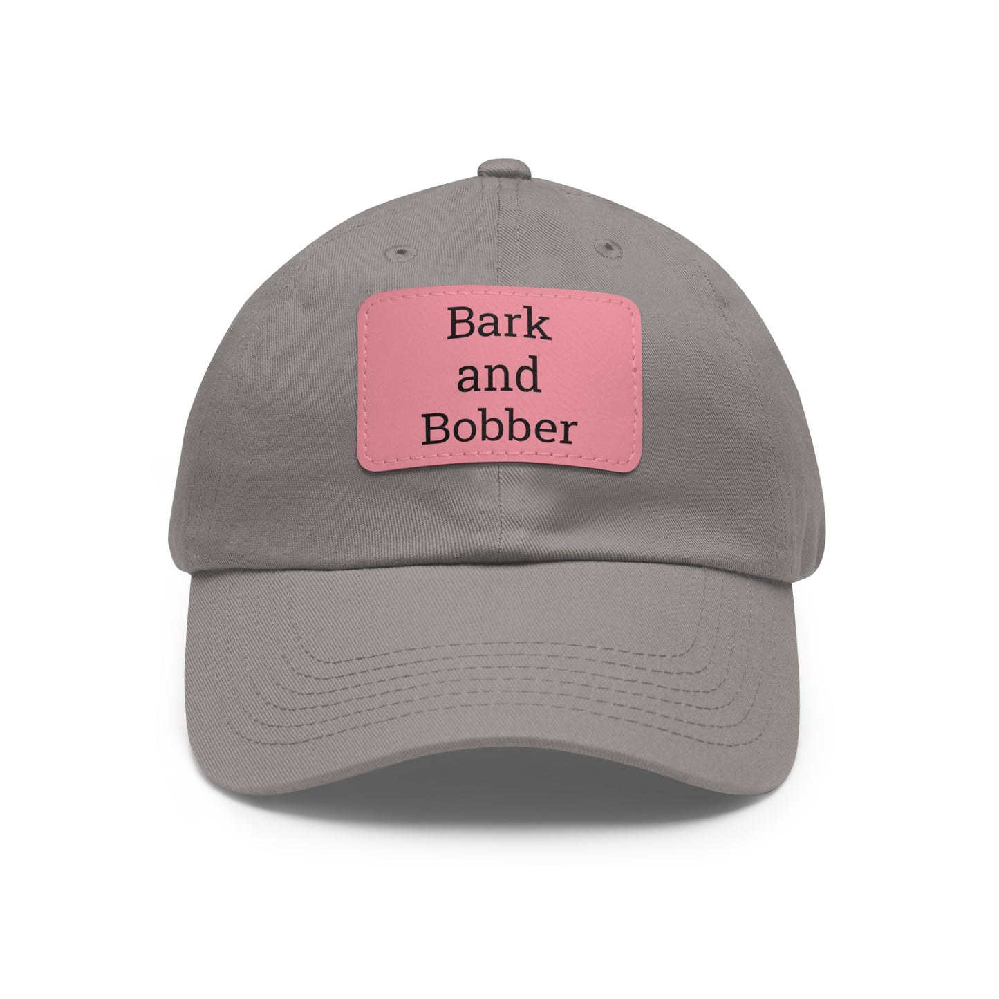 Stylish Dad Hat with Leather Patch - Bark and Bobber, Fishing Hat, Outdoor Cap, Gift for Dads, Summer Fashion, Casual Wear