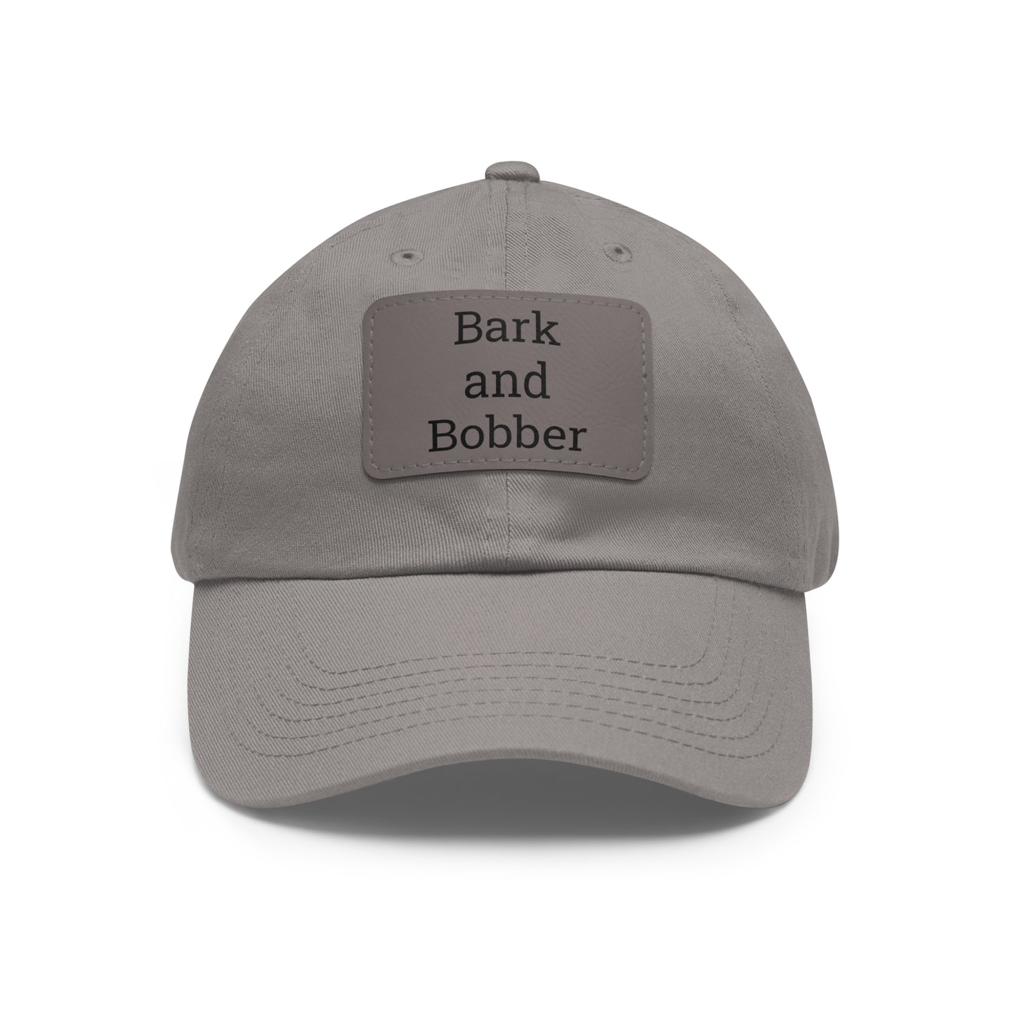 Stylish Dad Hat with Leather Patch - Bark and Bobber, Fishing Hat, Outdoor Cap, Gift for Dads, Summer Fashion, Casual Wear