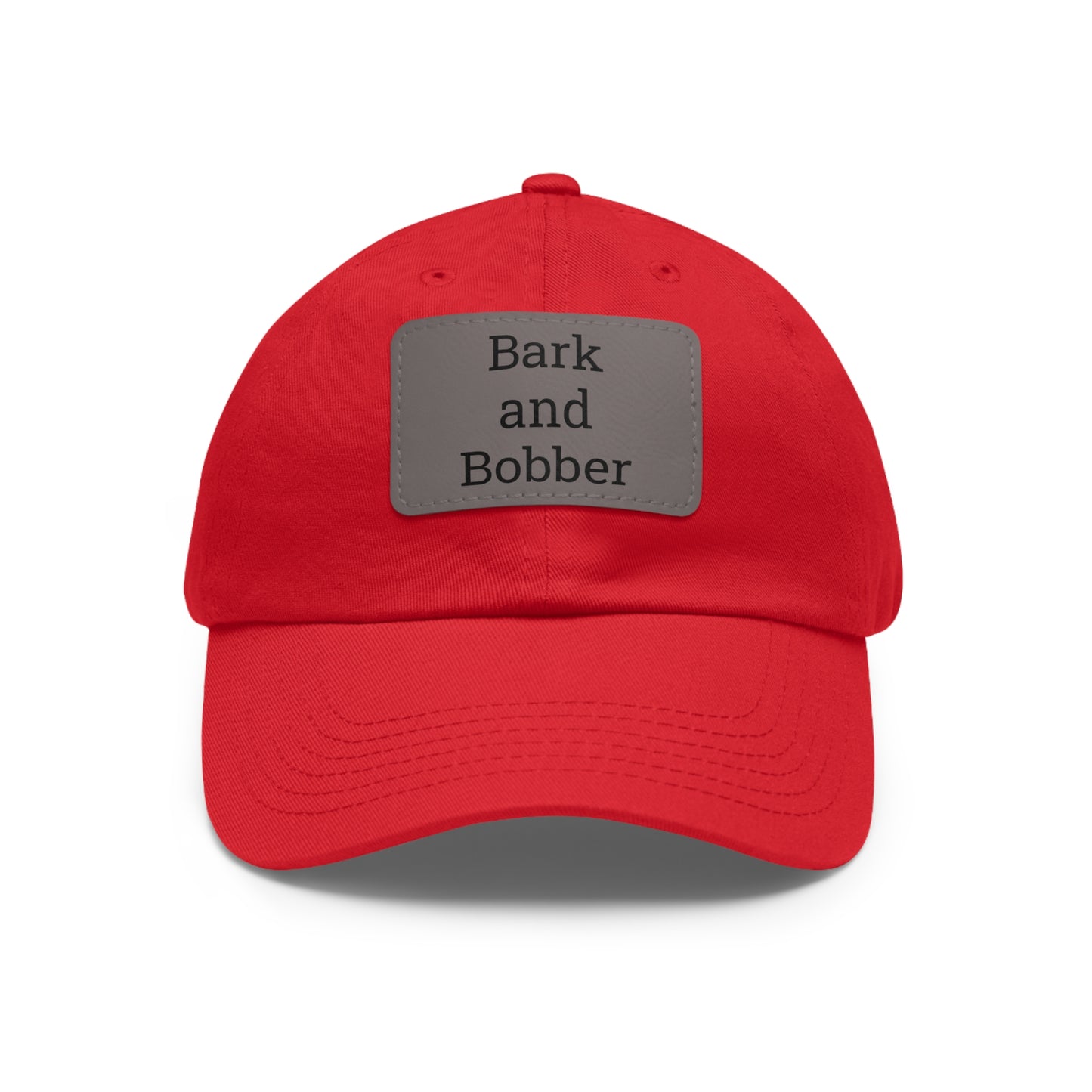 Stylish Dad Hat with Leather Patch - Bark and Bobber, Fishing Hat, Outdoor Cap, Gift for Dads, Summer Fashion, Casual Wear