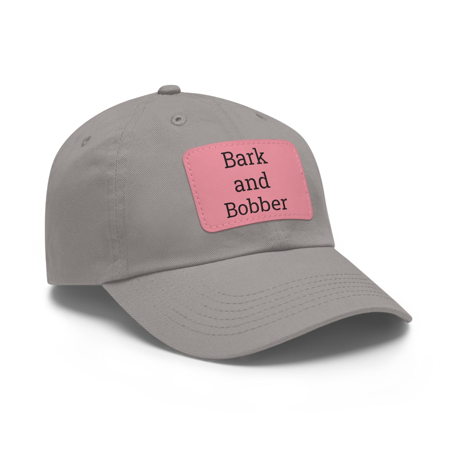 Stylish Dad Hat with Leather Patch - Bark and Bobber, Fishing Hat, Outdoor Cap, Gift for Dads, Summer Fashion, Casual Wear