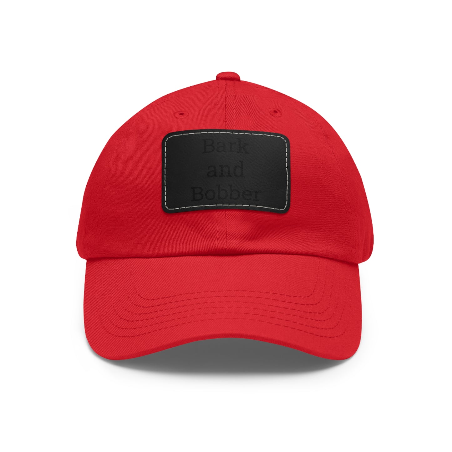 Stylish Dad Hat with Leather Patch - Bark and Bobber, Fishing Hat, Outdoor Cap, Gift for Dads, Summer Fashion, Casual Wear