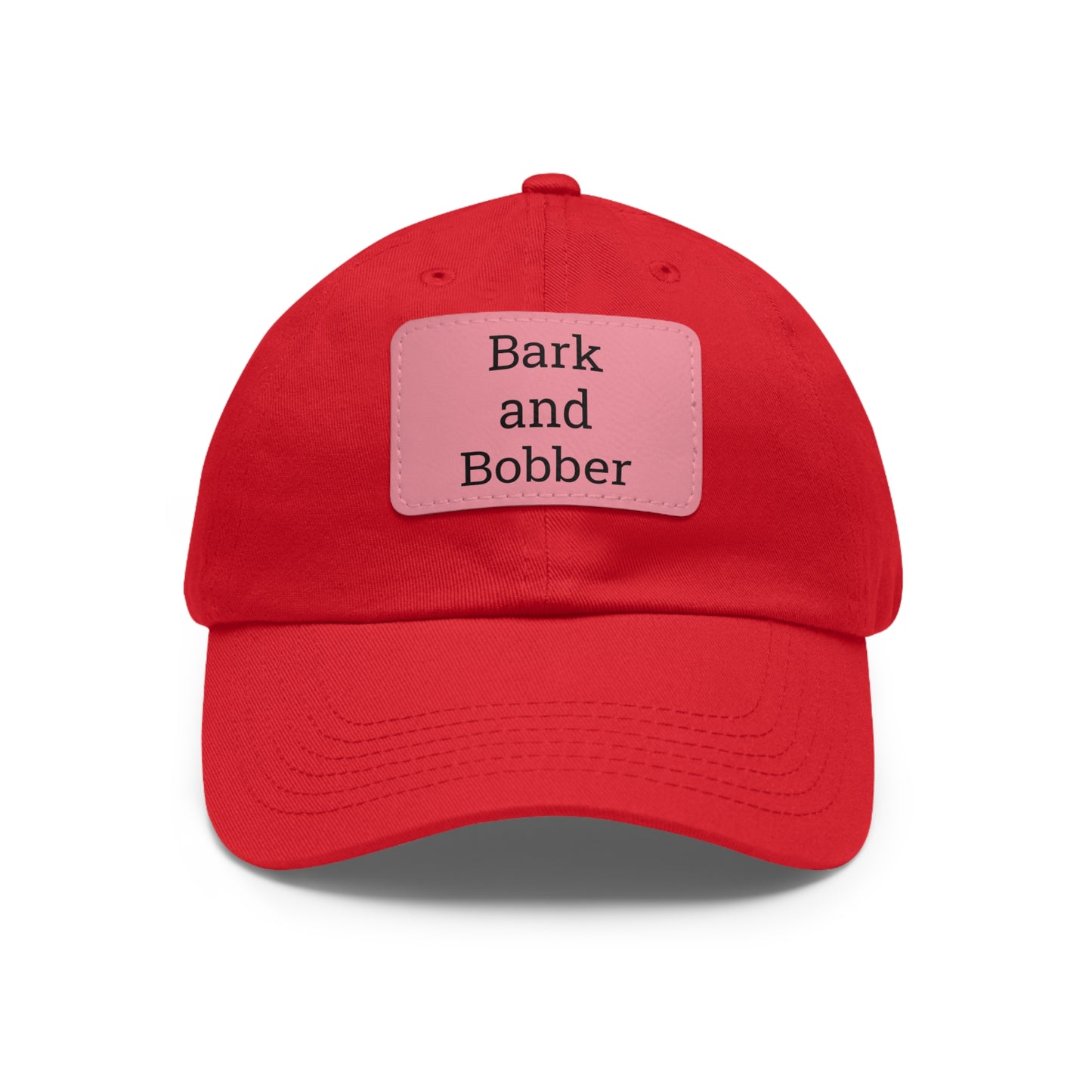 Stylish Dad Hat with Leather Patch - Bark and Bobber, Fishing Hat, Outdoor Cap, Gift for Dads, Summer Fashion, Casual Wear
