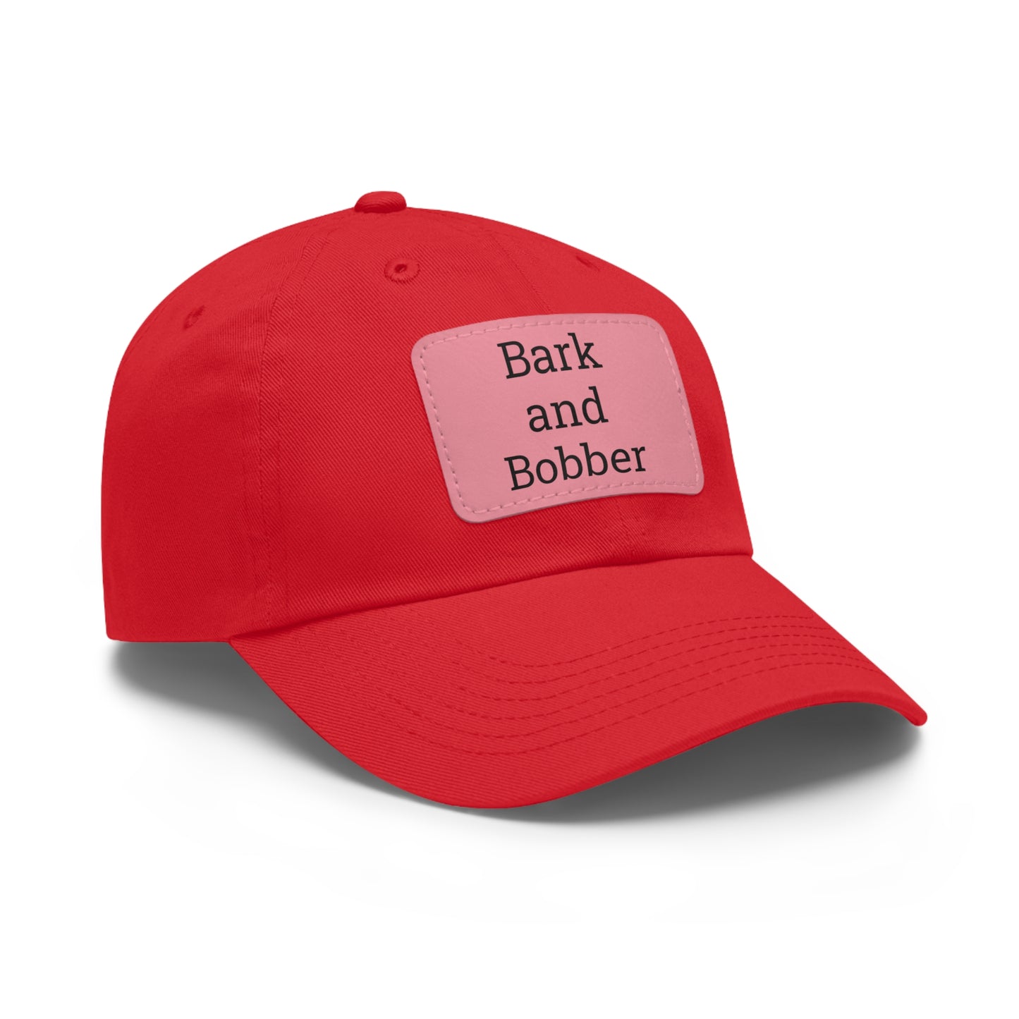 Stylish Dad Hat with Leather Patch - Bark and Bobber, Fishing Hat, Outdoor Cap, Gift for Dads, Summer Fashion, Casual Wear