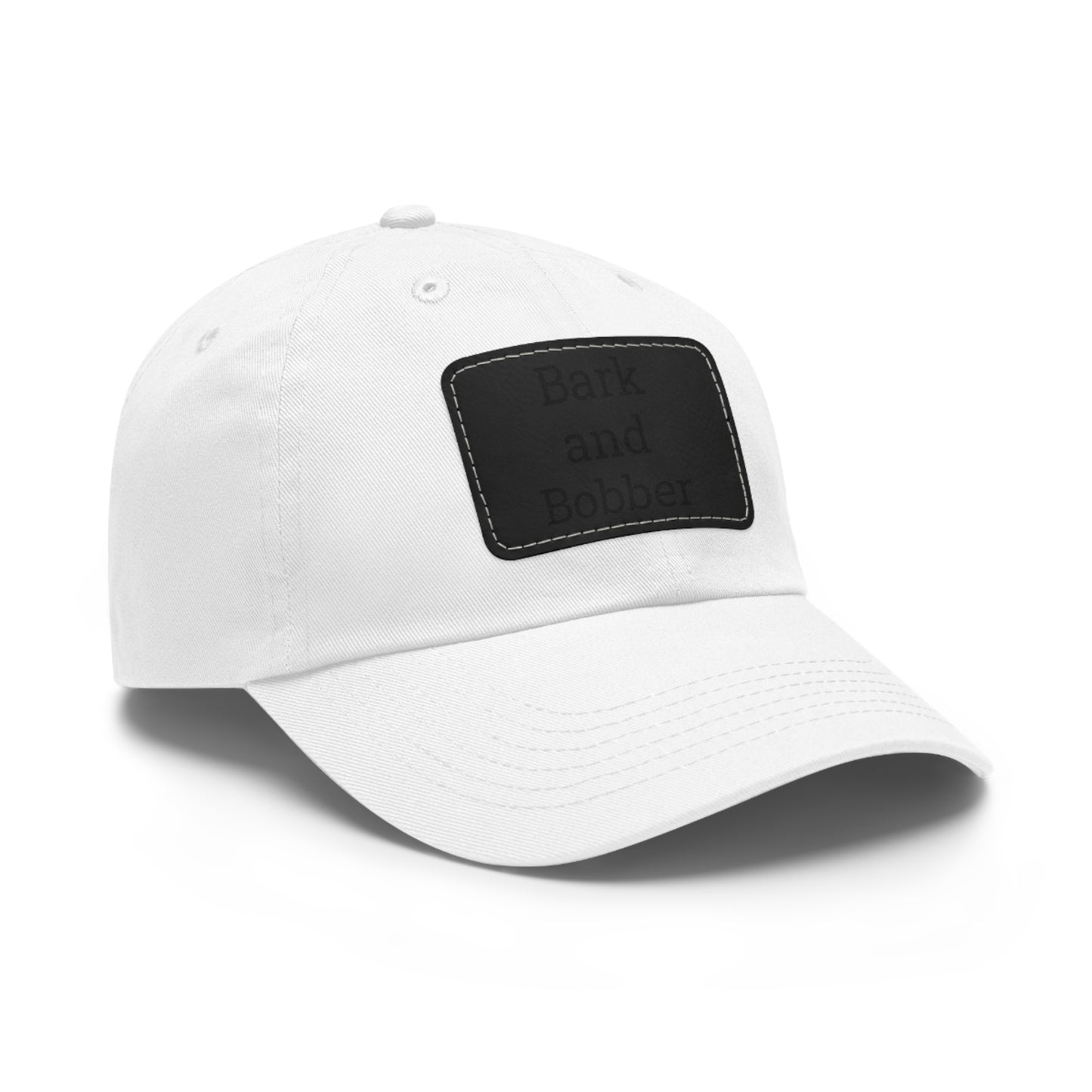 Stylish Dad Hat with Leather Patch - Bark and Bobber, Fishing Hat, Outdoor Cap, Gift for Dads, Summer Fashion, Casual Wear