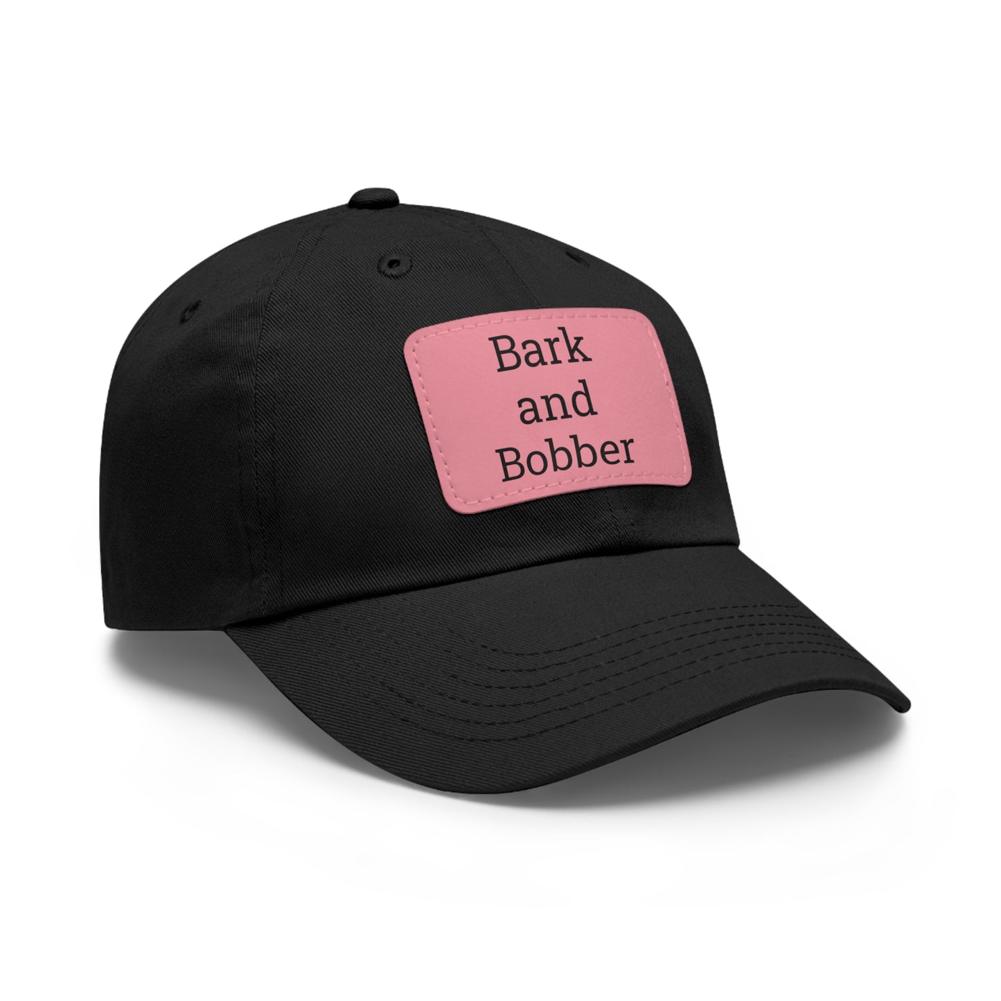 Stylish Dad Hat with Leather Patch - Bark and Bobber, Fishing Hat, Outdoor Cap, Gift for Dads, Summer Fashion, Casual Wear