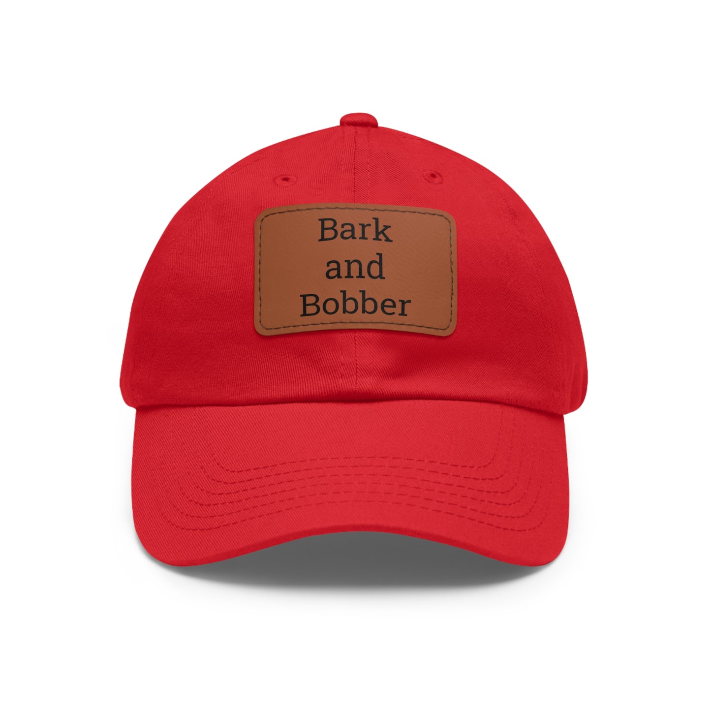 Stylish Dad Hat with Leather Patch - Bark and Bobber, Fishing Hat, Outdoor Cap, Gift for Dads, Summer Fashion, Casual Wear