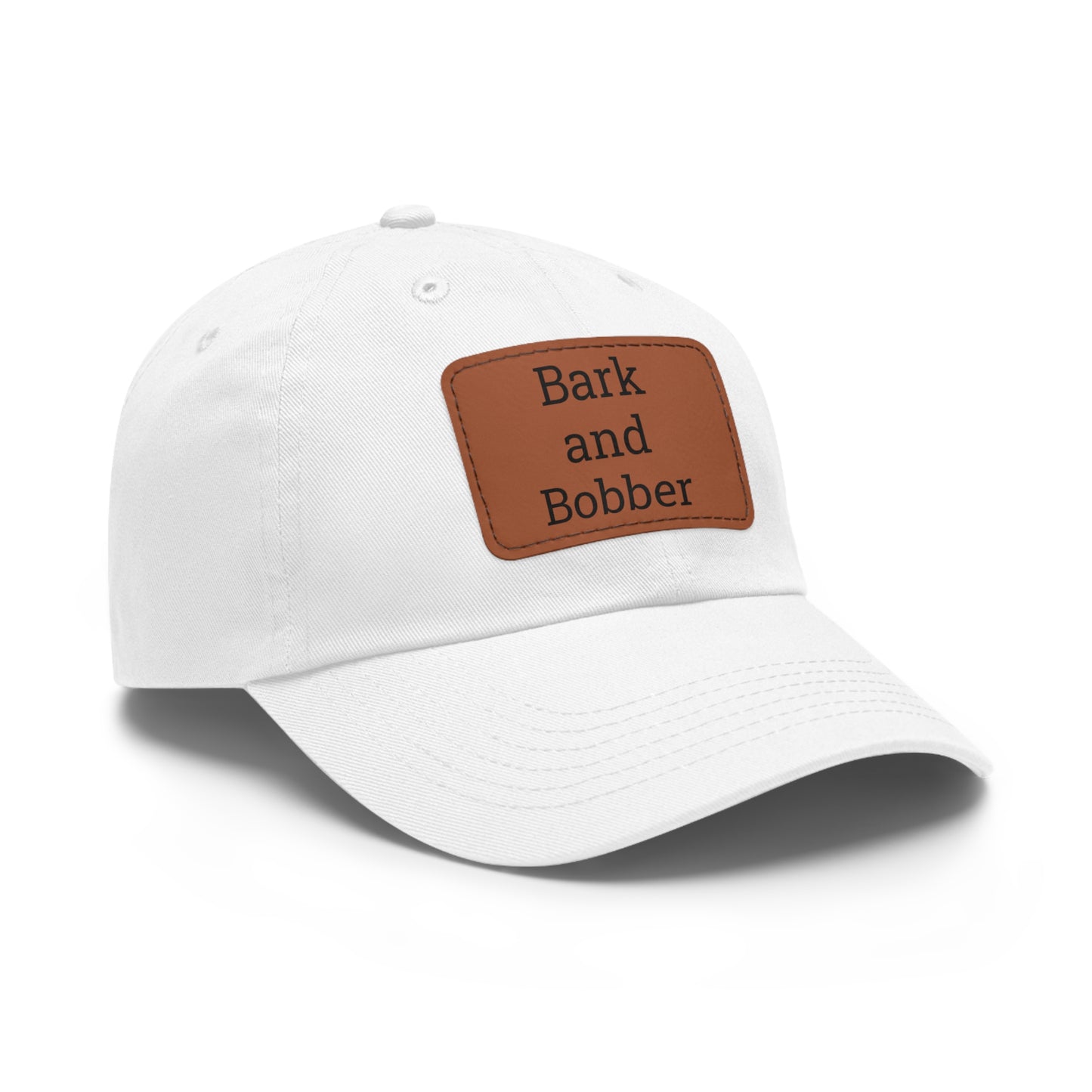Stylish Dad Hat with Leather Patch - Bark and Bobber, Fishing Hat, Outdoor Cap, Gift for Dads, Summer Fashion, Casual Wear